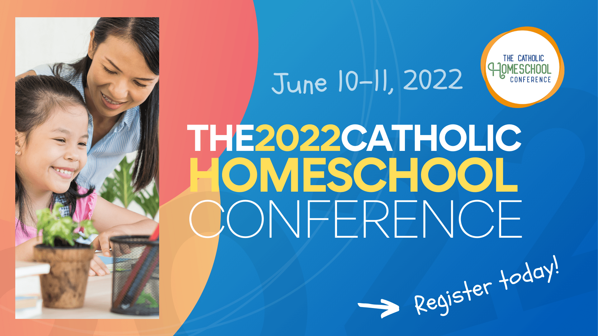 Promotional Resources Catholic Homeschool Conference
